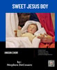 Sweet Jesus Boy Unison choral sheet music cover